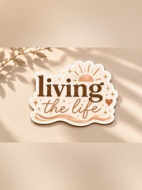 Living the Life Sticker - Neutral Brown & Cream